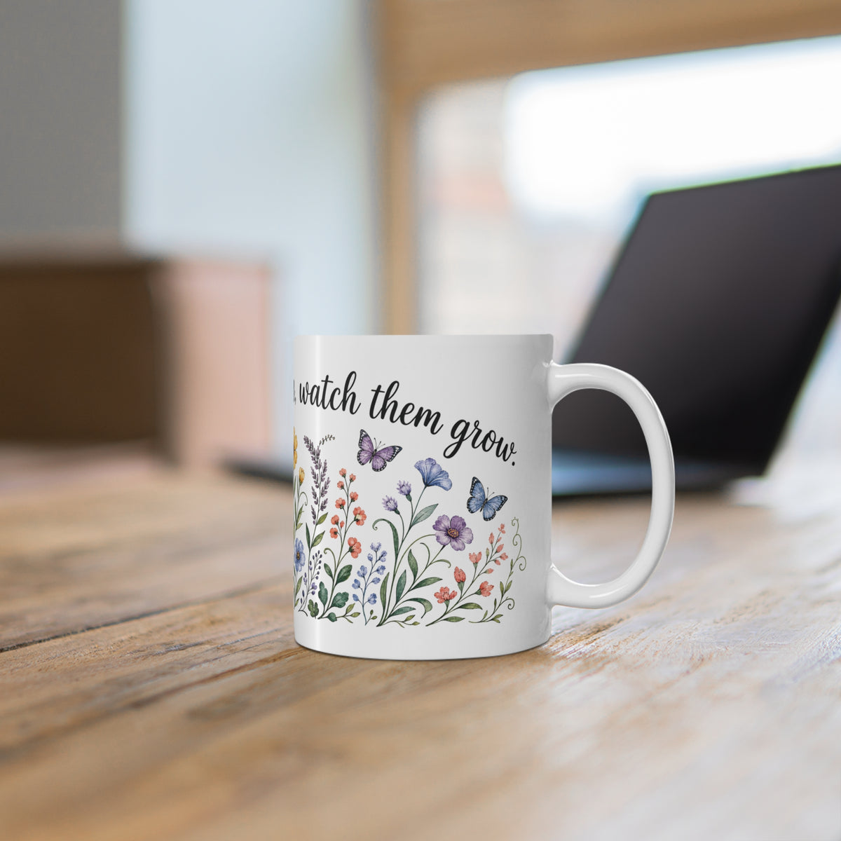 Teach Them, Love Them, Watch Them Grow Kindergarten Teacher Mug