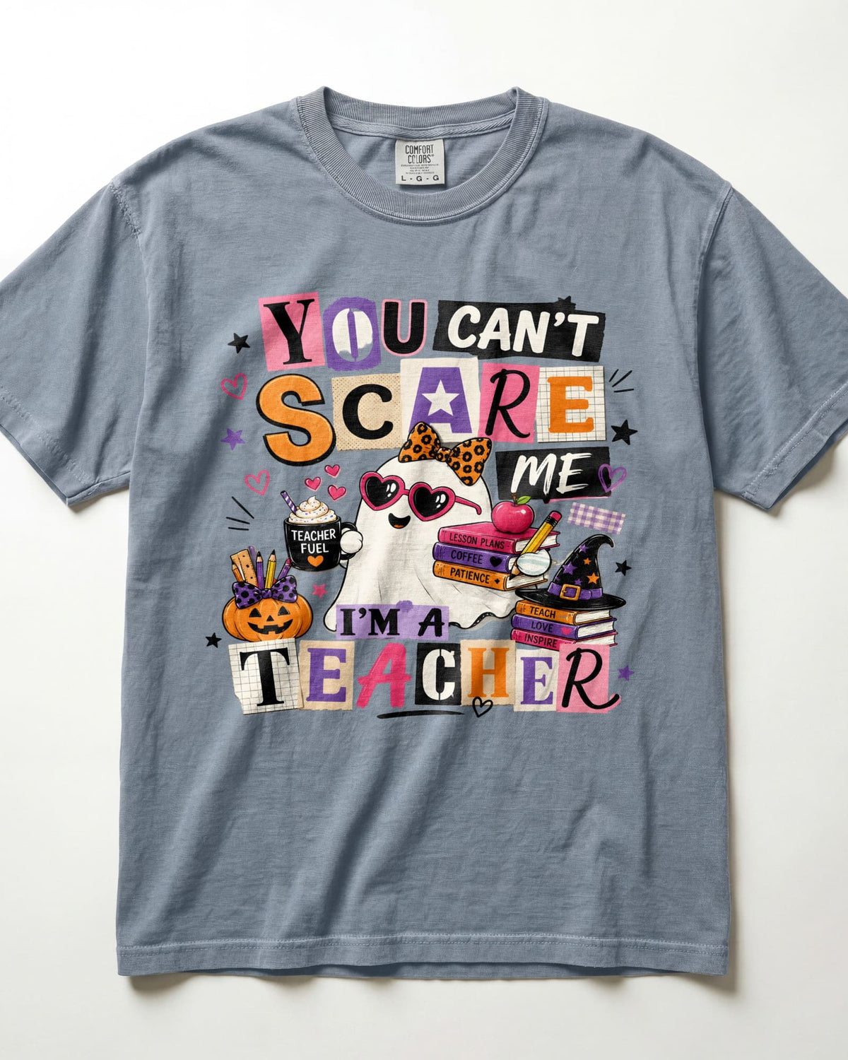 You Can't Scare Me Kindergarten Teacher Shirt