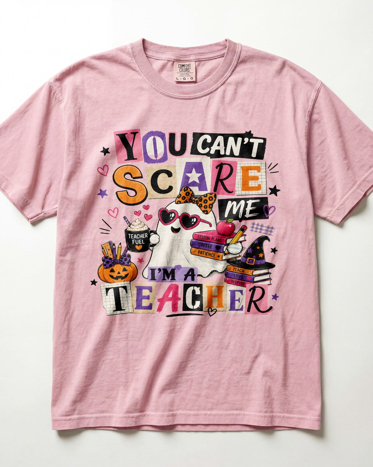 You Can't Scare Me Kindergarten Teacher Shirt