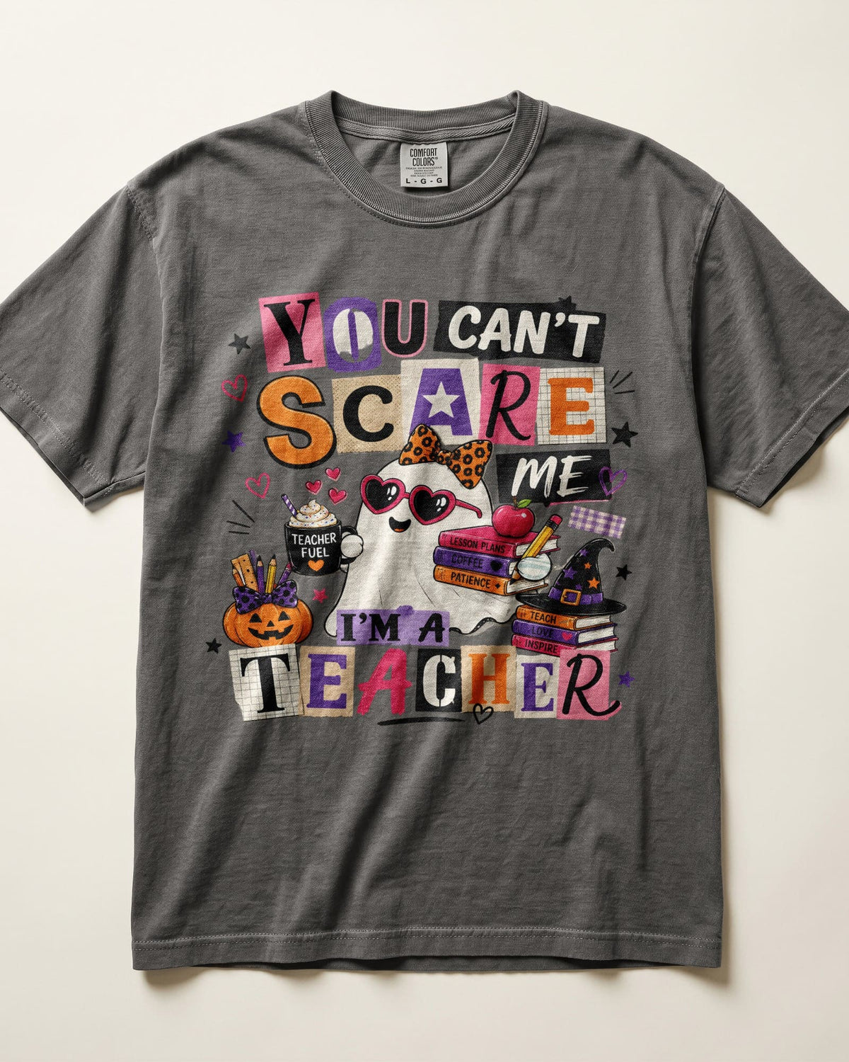 You Can't Scare Me Kindergarten Teacher Shirt