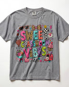 Sweet Classroom Vibes Kindergarten Teacher Shirt