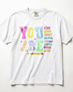 You Are Kindergarten Teacher Shirt