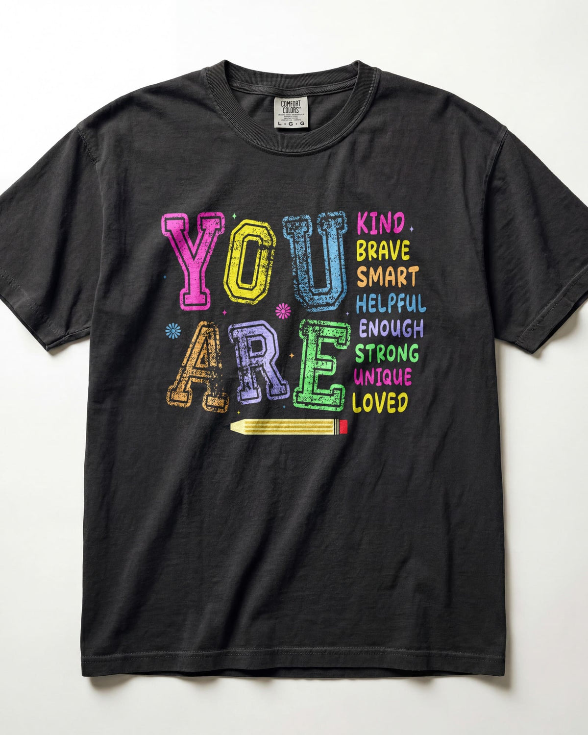 You Are Kindergarten Teacher Shirt