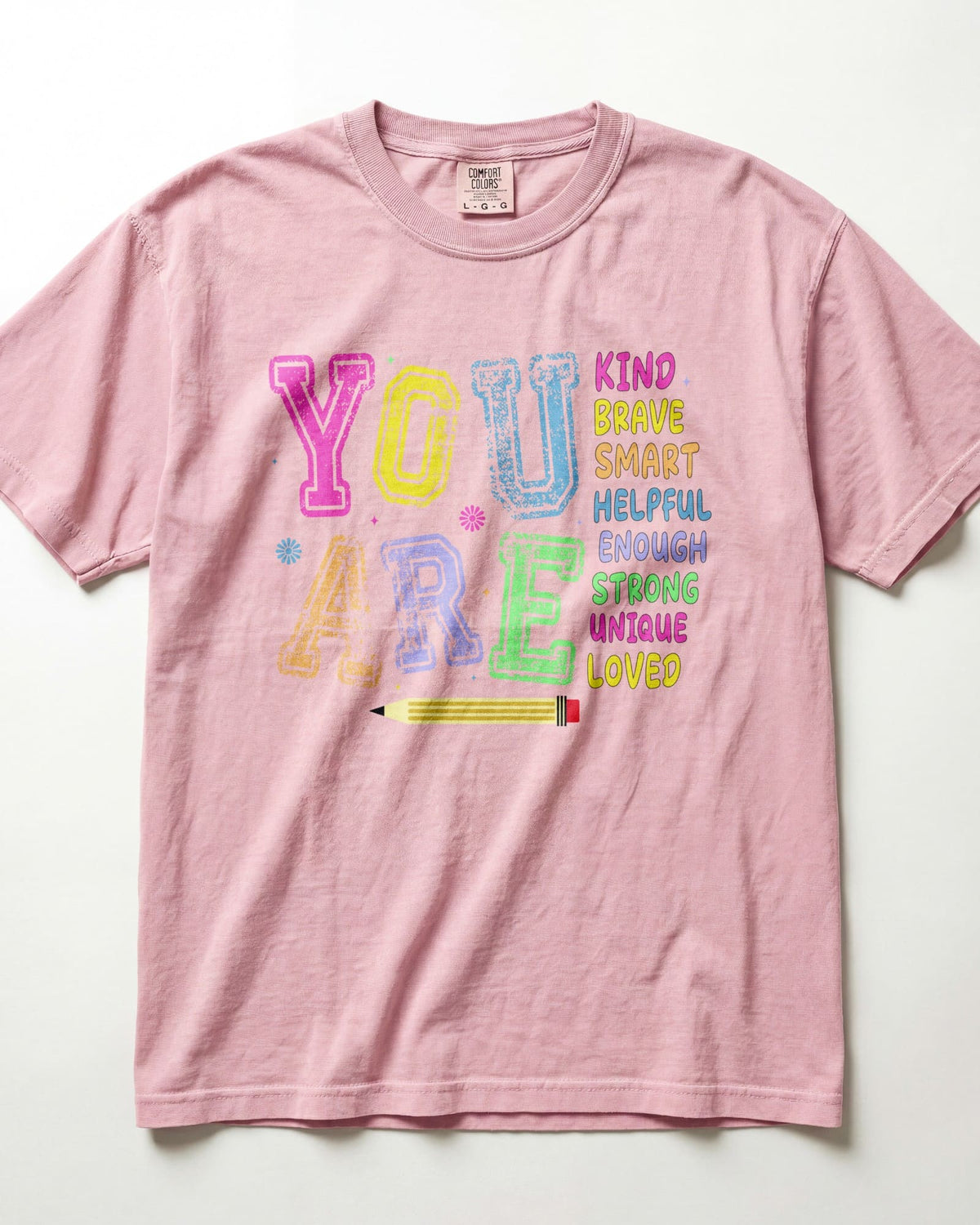 You Are Kindergarten Teacher Shirt