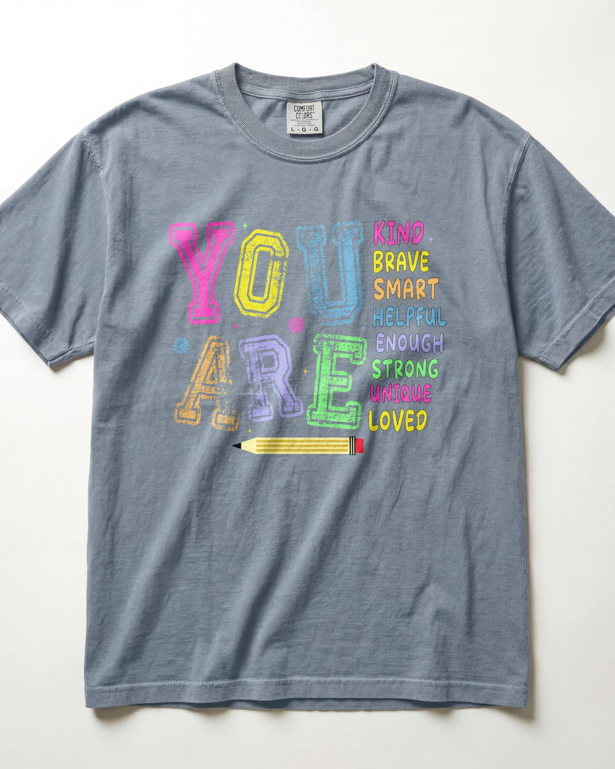 You Are Kindergarten Teacher Shirt