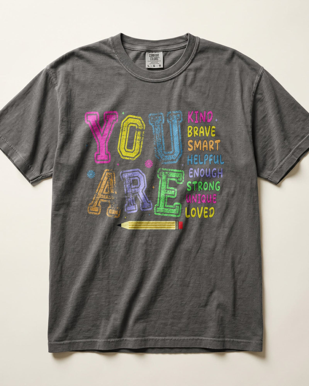 You Are Kindergarten Teacher Shirt