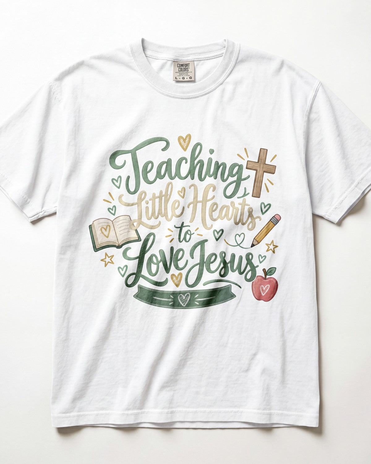 Teaching Little Hearts To Love Jesus Sage Kindergarten Teacher Shirt