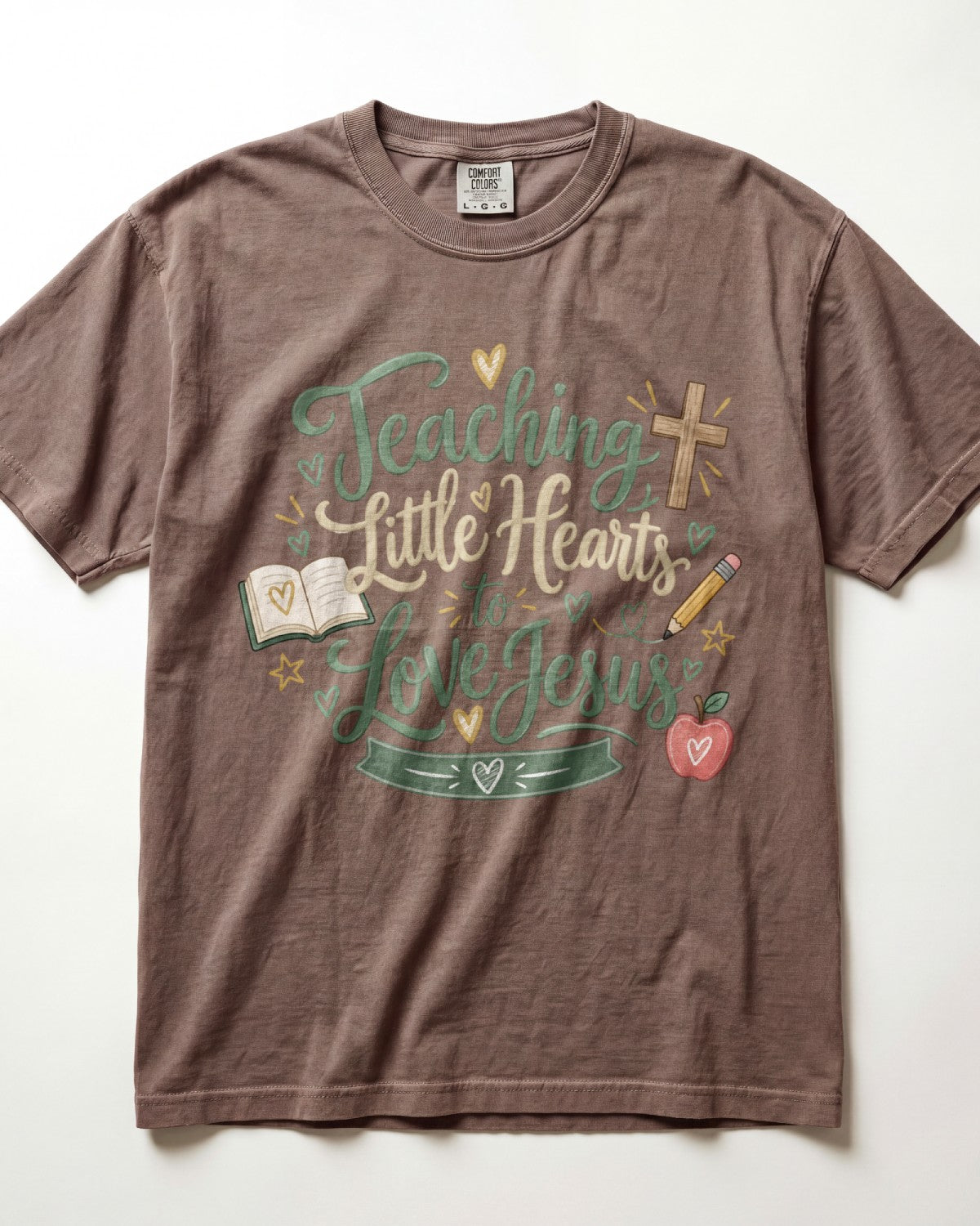Teaching Little Hearts To Love Jesus Sage Kindergarten Teacher Shirt