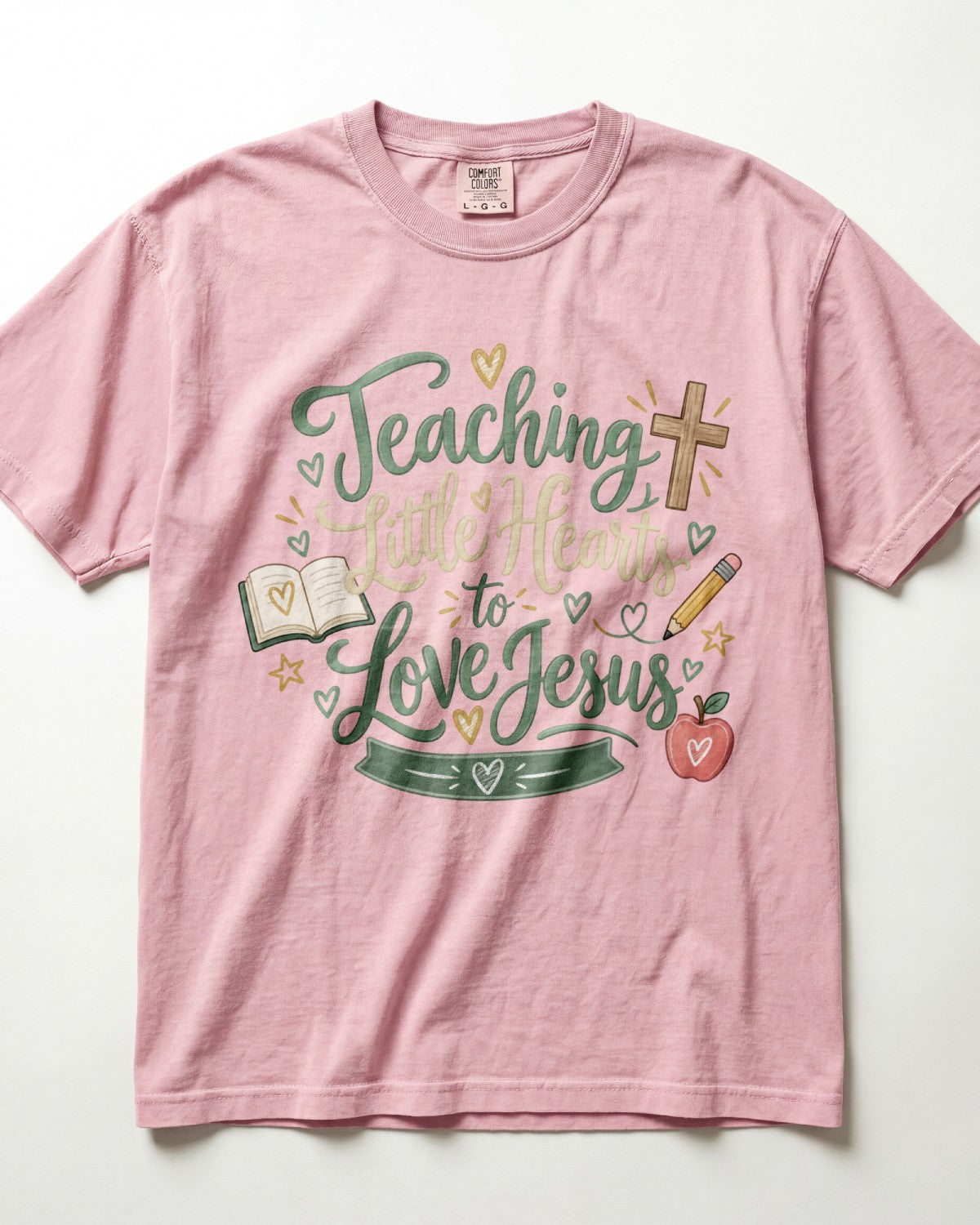 Teaching Little Hearts To Love Jesus Sage Kindergarten Teacher Shirt