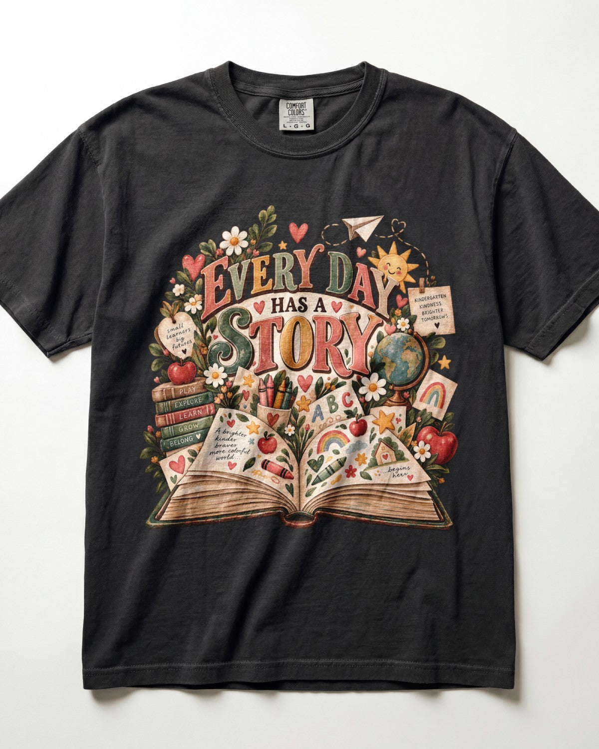 Every Day Has A Story Kindergarten Teacher Shirt