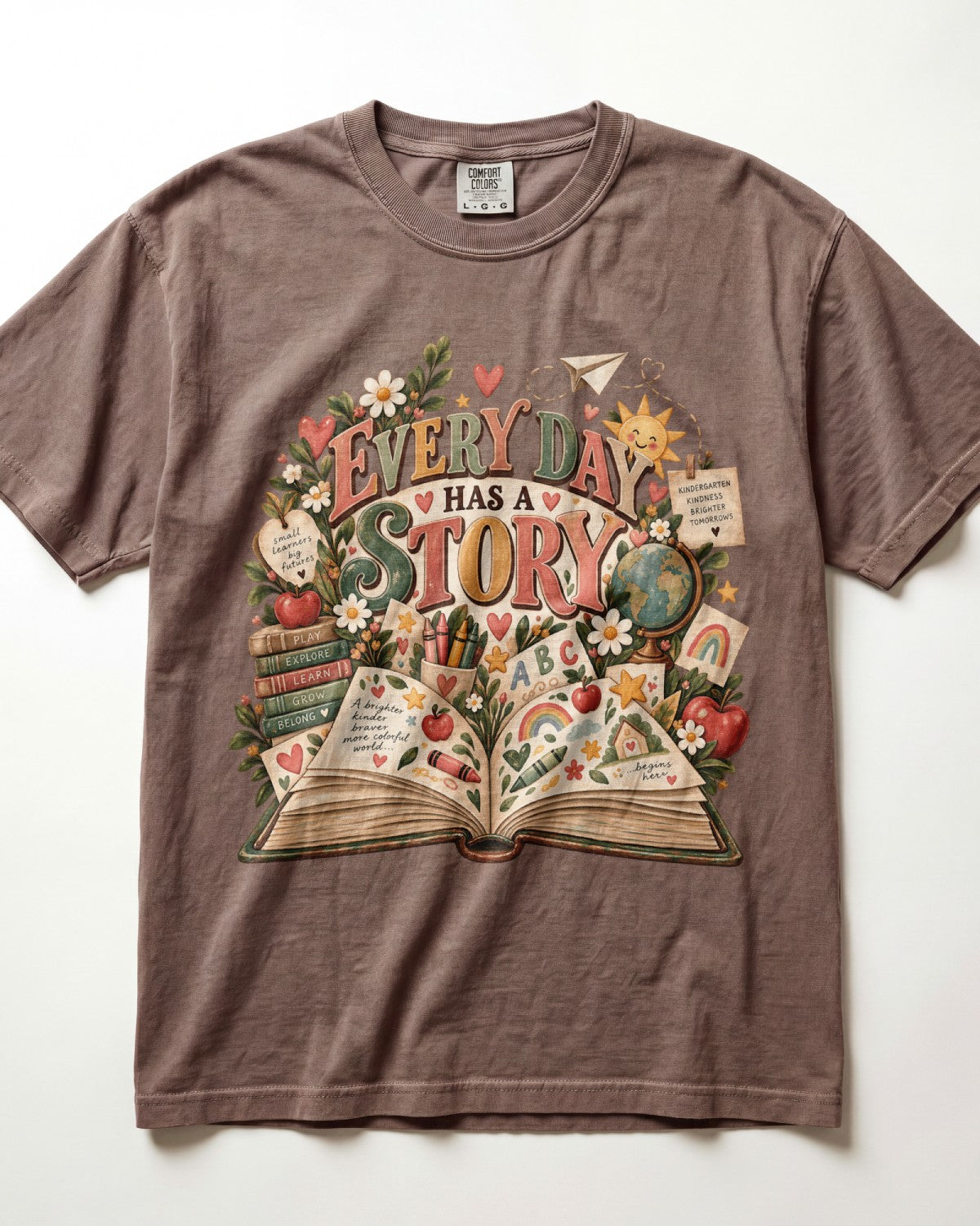 Every Day Has A Story Kindergarten Teacher Shirt