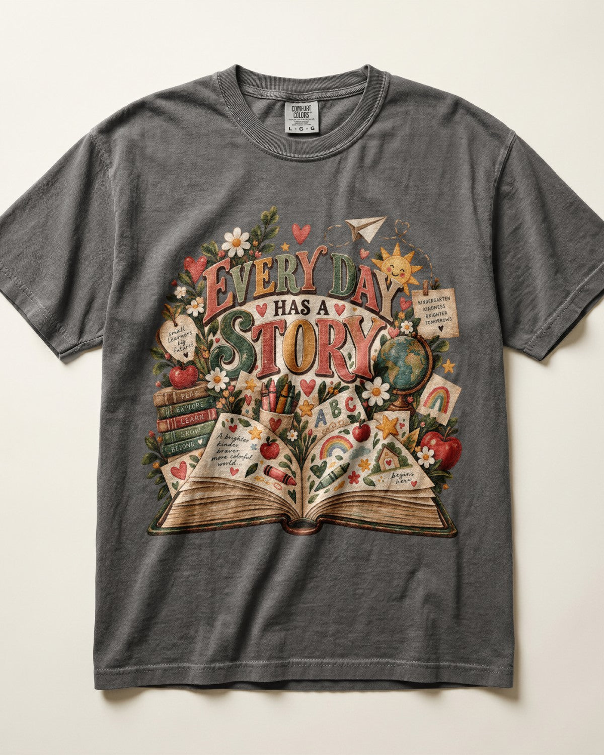 Every Day Has A Story Kindergarten Teacher Shirt