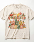 Kindergarten Is A Big Deal Kindergarten Teacher Shirt