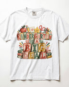 Kindergarten Is A Big Deal Kindergarten Teacher Shirt