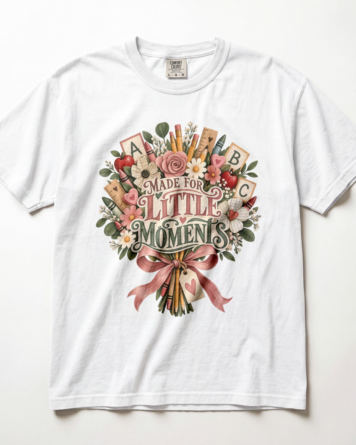 Made For Little Moments Kindergarten Teacher Shirt
