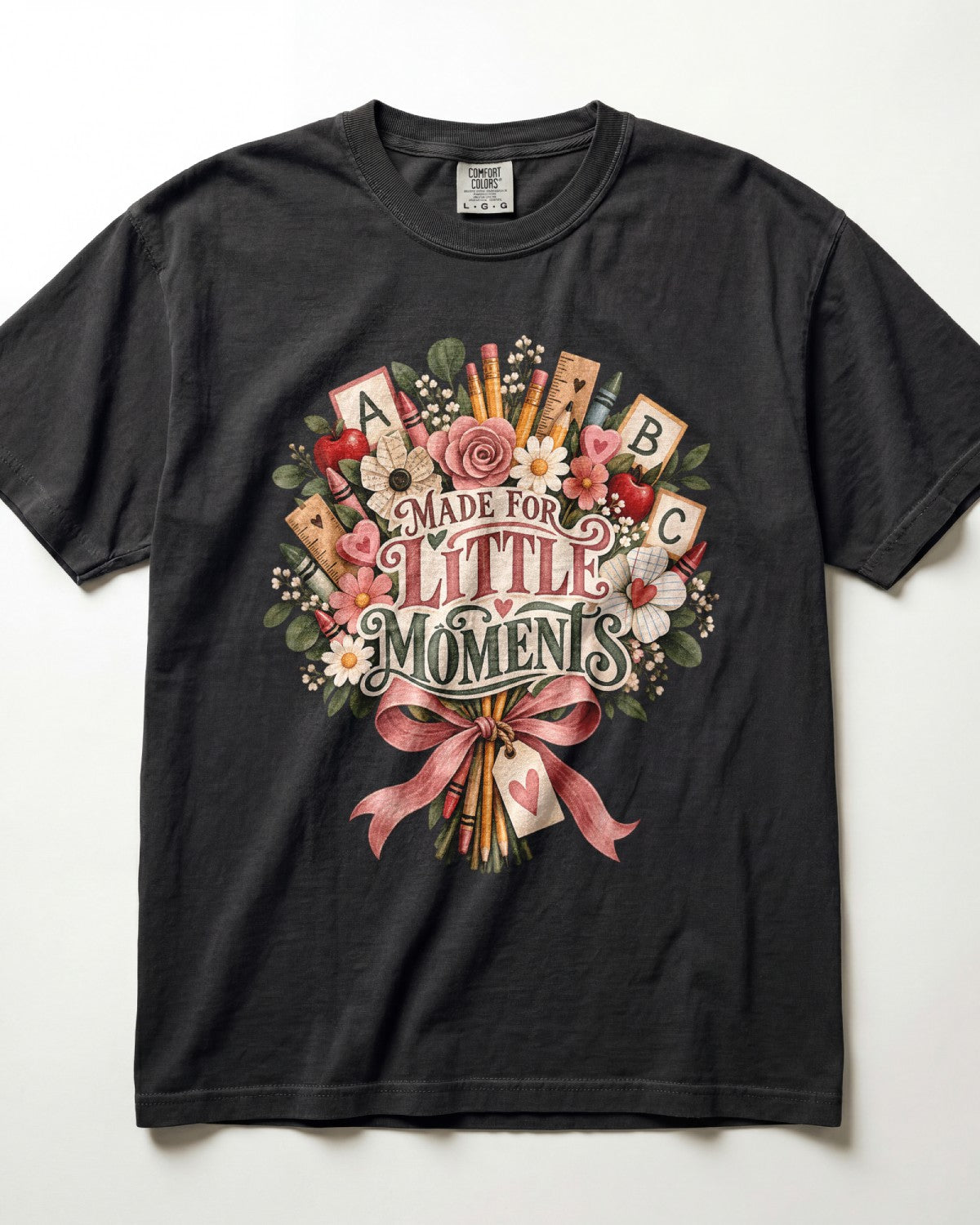 Made For Little Moments Kindergarten Teacher Shirt