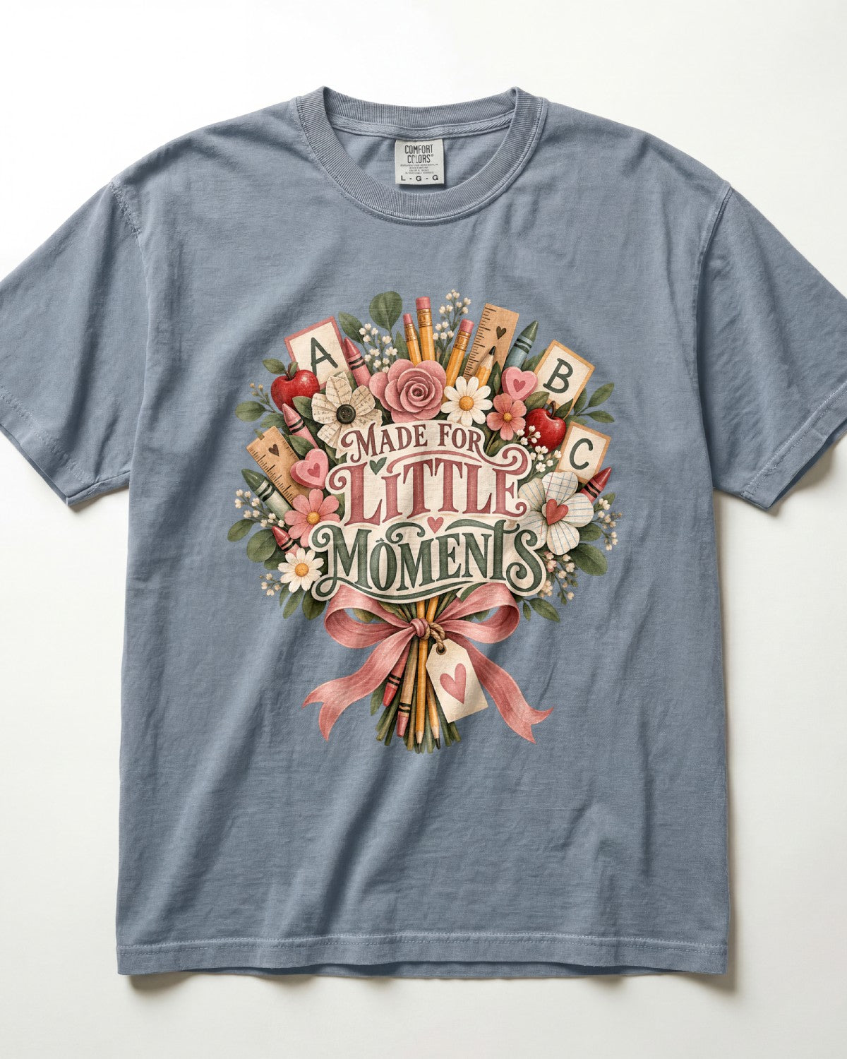 Made For Little Moments Kindergarten Teacher Shirt