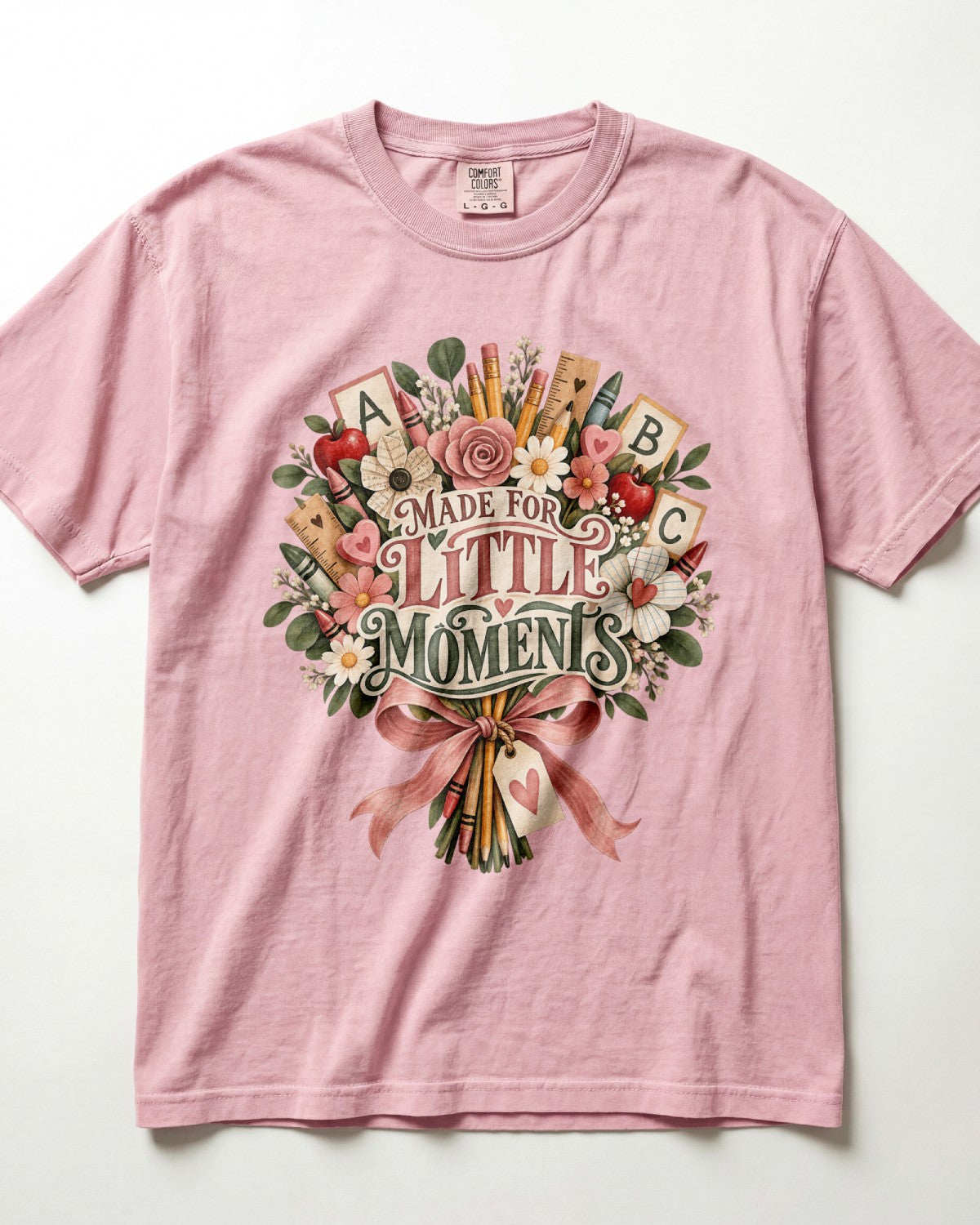 Made For Little Moments Kindergarten Teacher Shirt