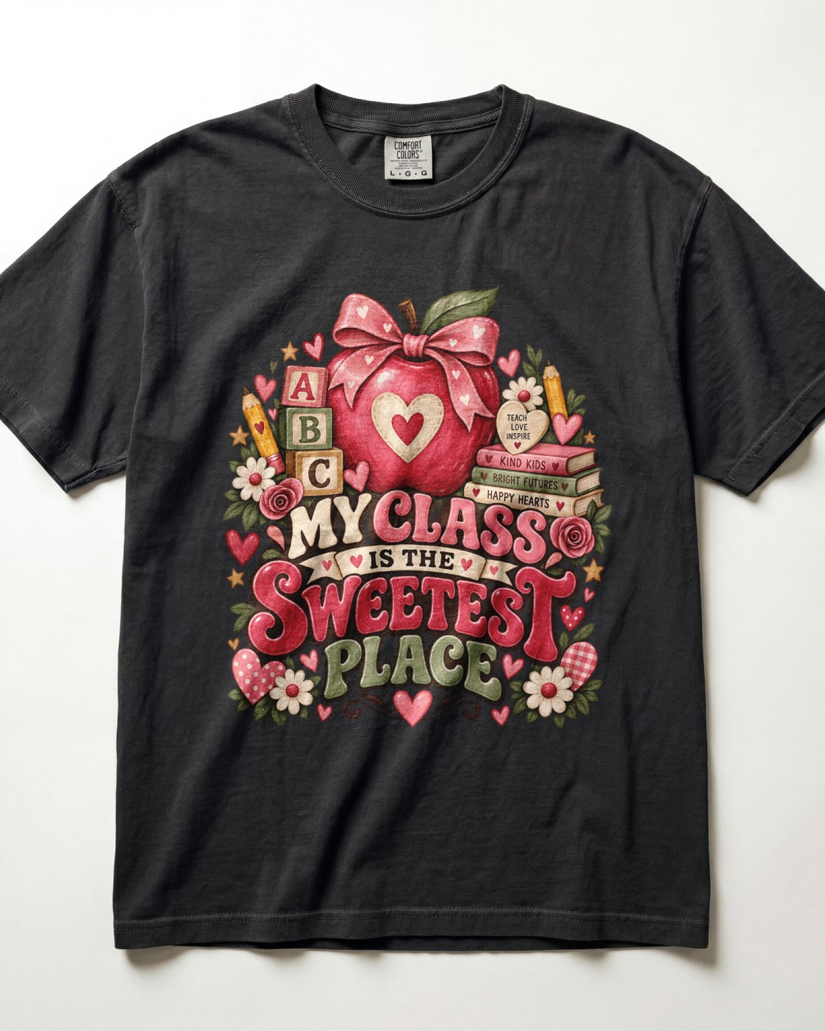 My Class Is The Sweetest Place Kindergarten Teacher Shirt