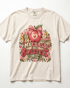My Class Is The Sweetest Place Kindergarten Teacher Shirt