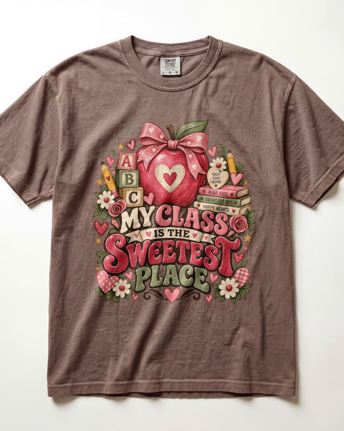 My Class Is The Sweetest Place Kindergarten Teacher Shirt