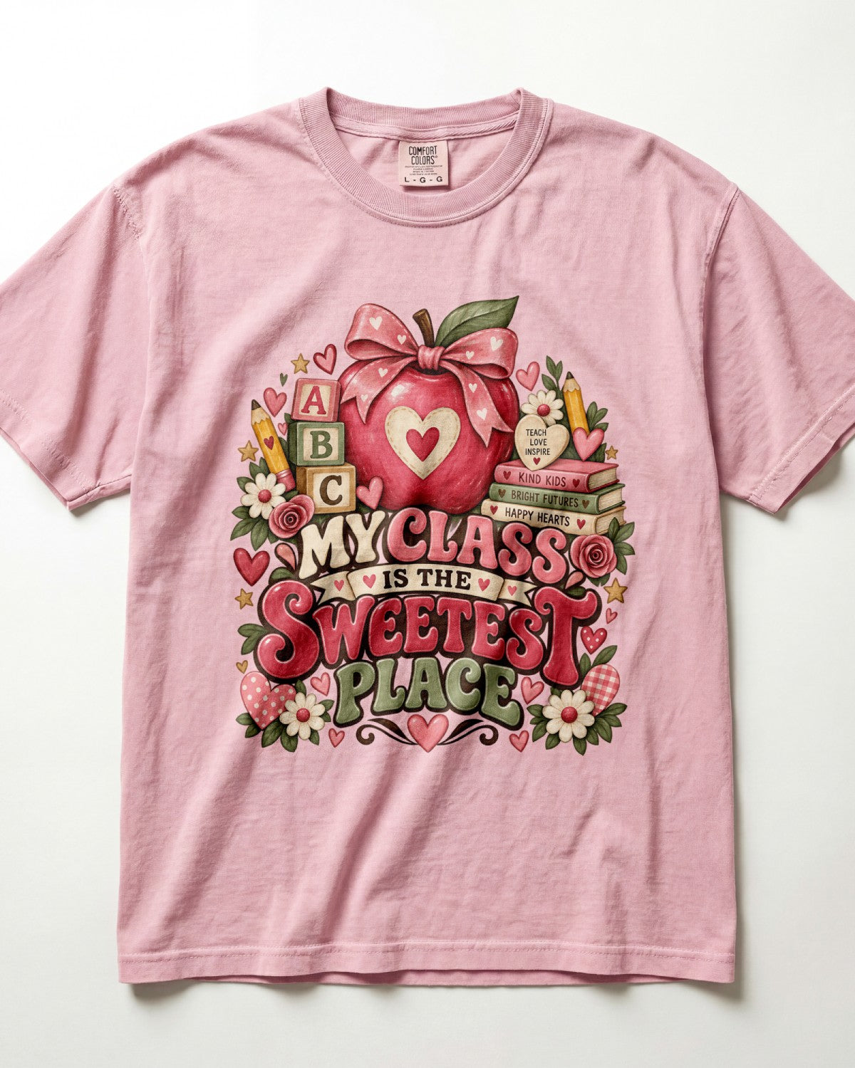 My Class Is The Sweetest Place Kindergarten Teacher Shirt