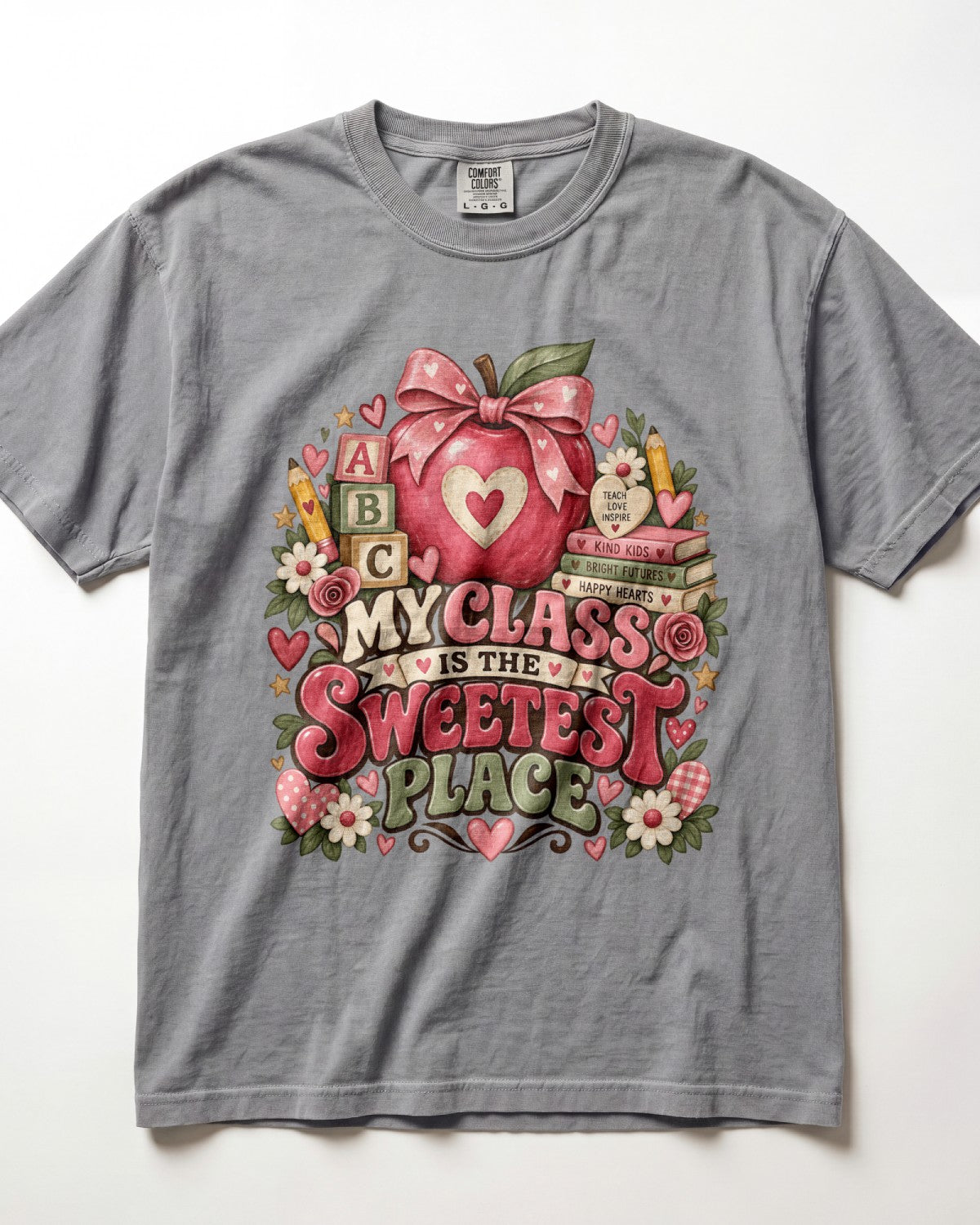 My Class Is The Sweetest Place Kindergarten Teacher Shirt