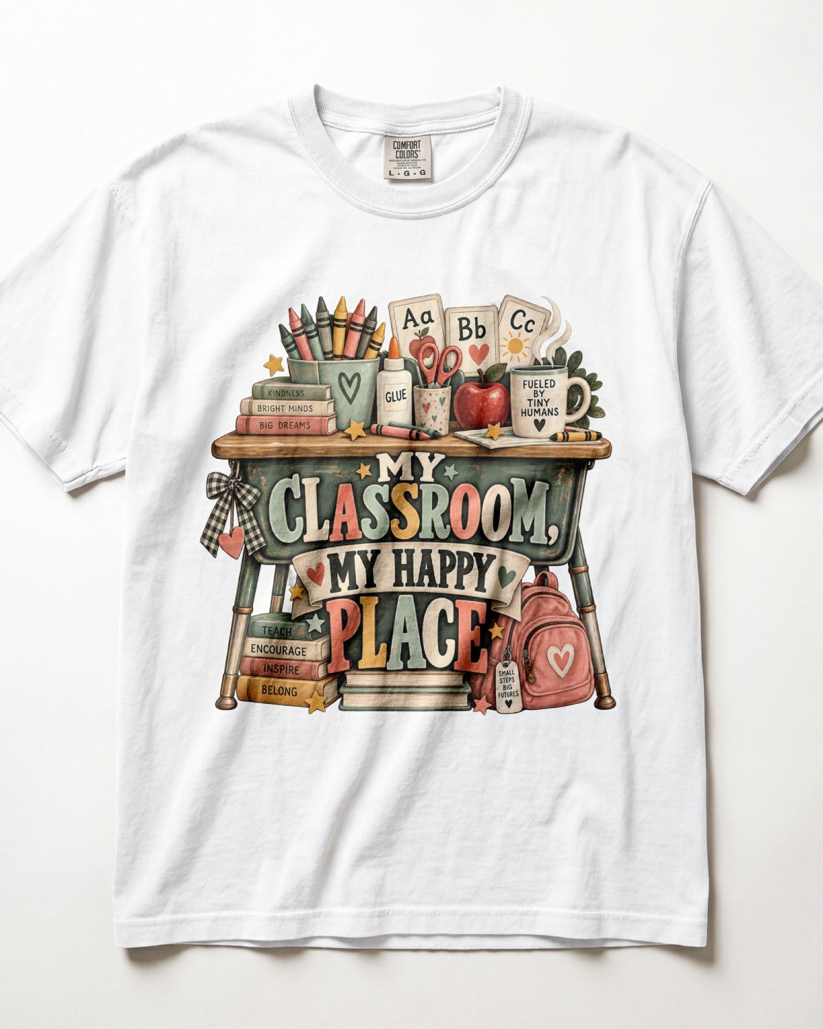My Classroom My Happy Place Kindergarten Teacher Shirt