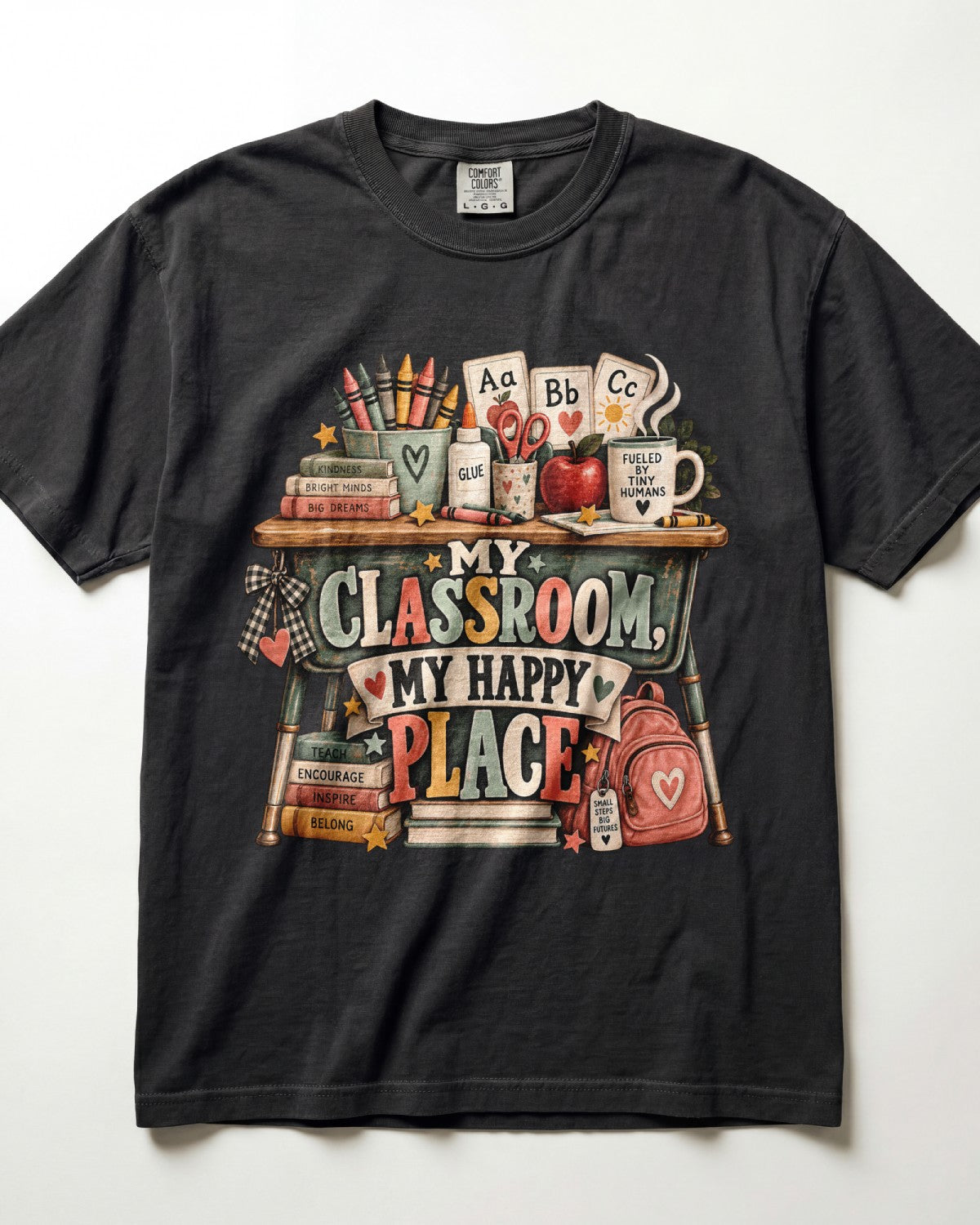 My Classroom My Happy Place Kindergarten Teacher Shirt