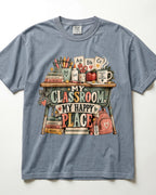 My Classroom My Happy Place Kindergarten Teacher Shirt