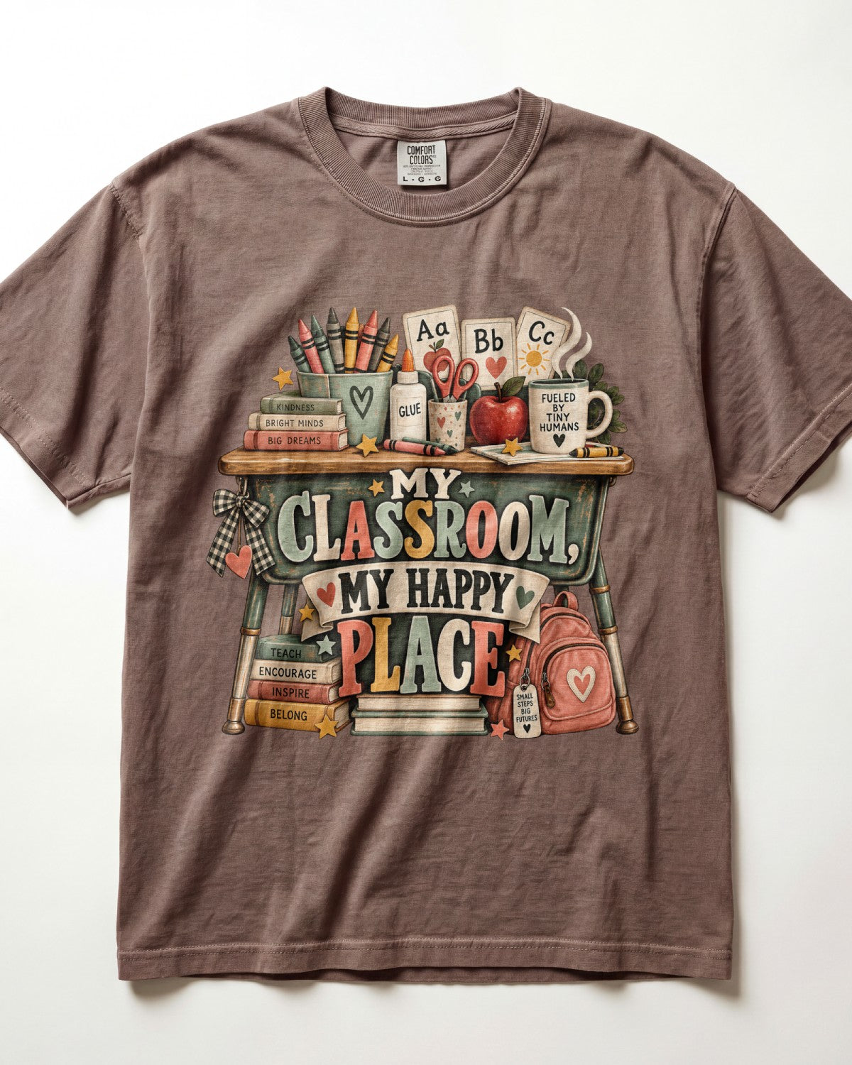 My Classroom My Happy Place Kindergarten Teacher Shirt