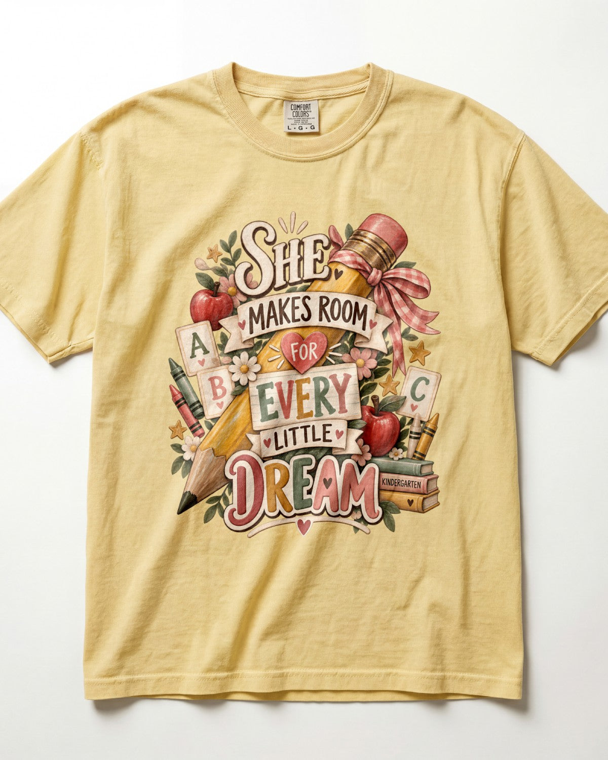 She Makes Room For Every Little Dream Kindergarten Teacher Shirt