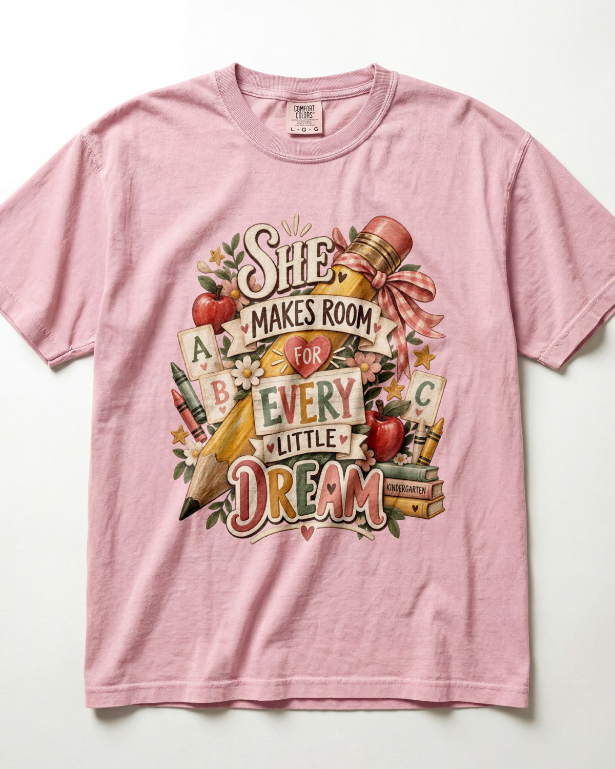 She Makes Room For Every Little Dream Kindergarten Teacher Shirt