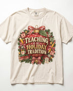 Teaching Is My Holiday Tradition Kindergarten Teacher Shirt