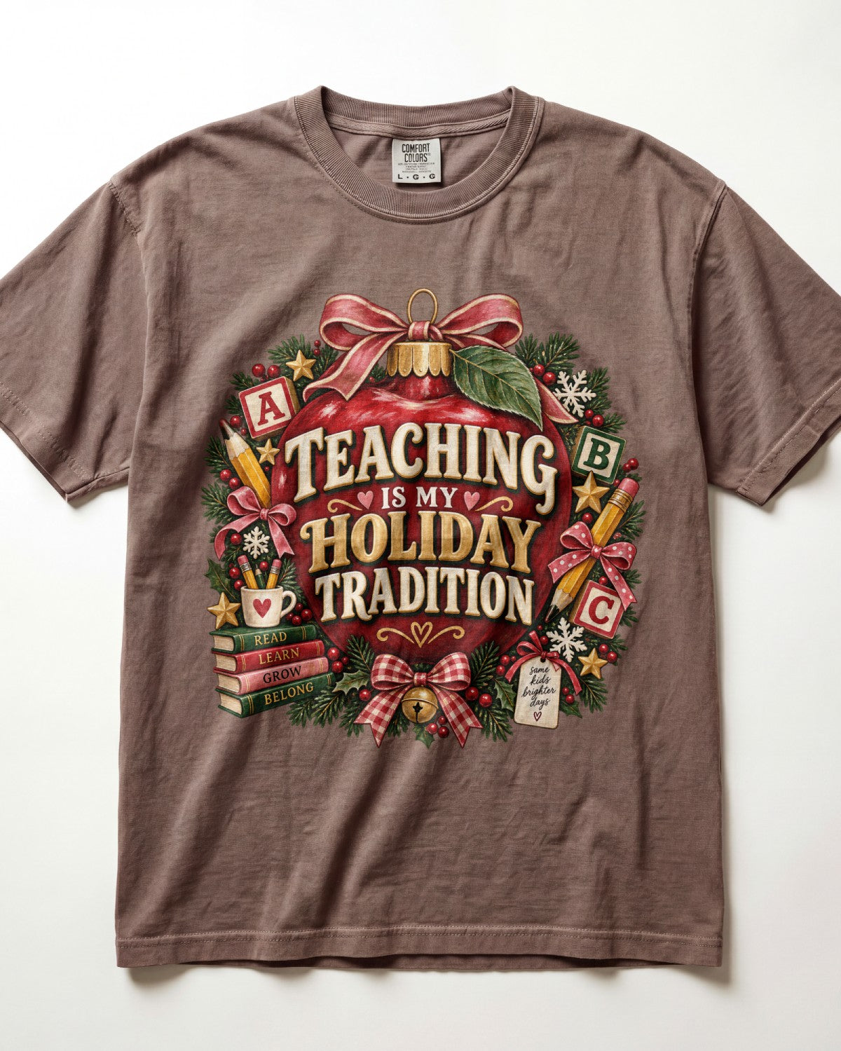 Teaching Is My Holiday Tradition Kindergarten Teacher Shirt