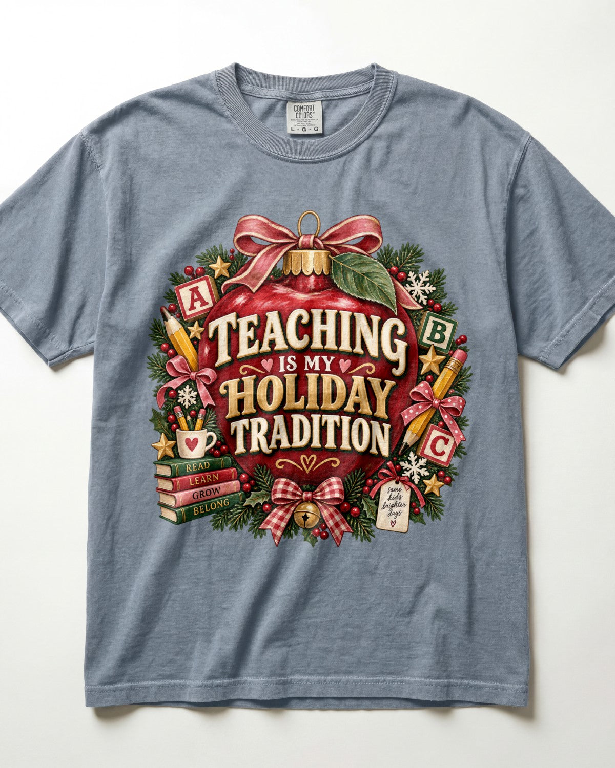 Teaching Is My Holiday Tradition Kindergarten Teacher Shirt
