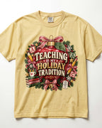 Teaching Is My Holiday Tradition Kindergarten Teacher Shirt