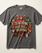Teaching Is My Holiday Tradition Kindergarten Teacher Shirt