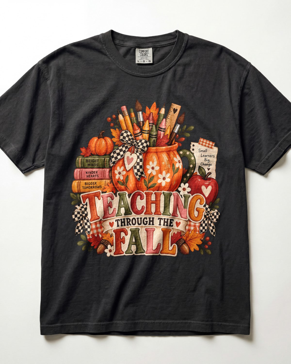 Teaching Through The Fall Kindergarten Teacher Shirt
