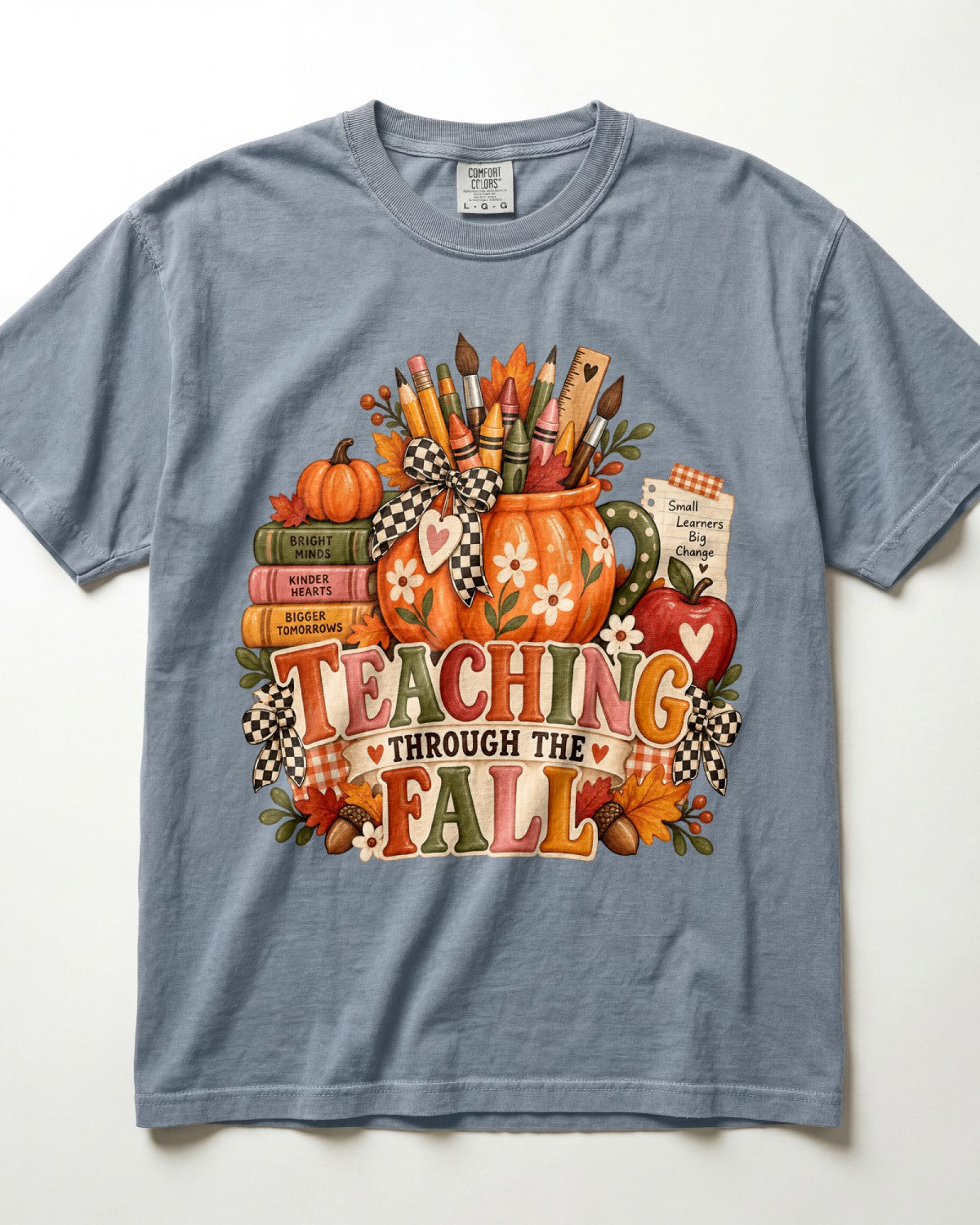 Teaching Through The Fall Kindergarten Teacher Shirt