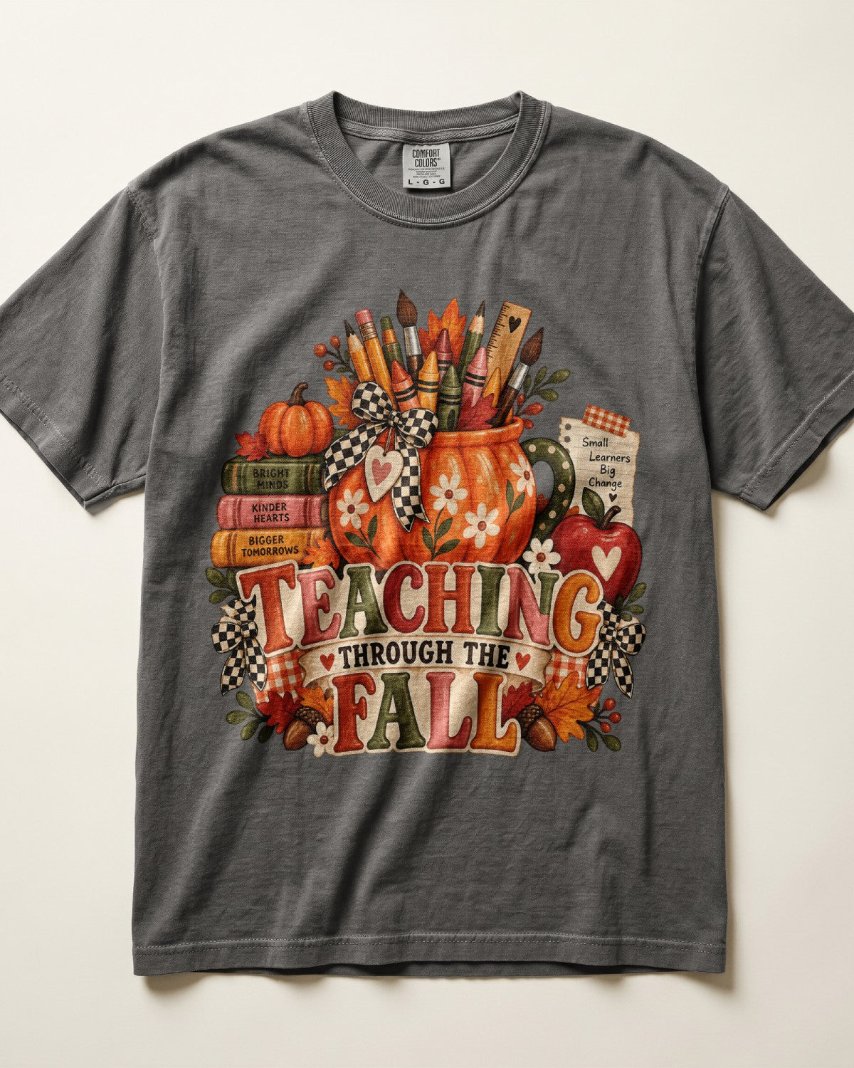 Teaching Through The Fall Kindergarten Teacher Shirt