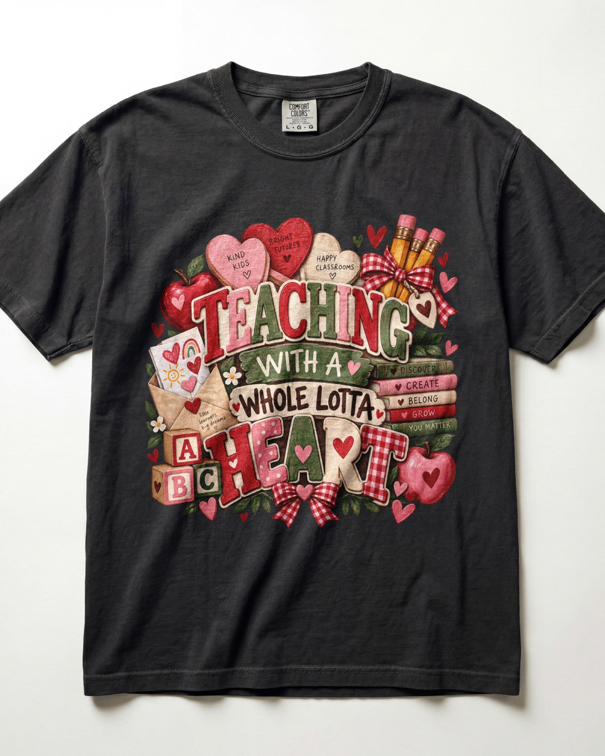 Teaching With A Whole Lotta Heart Kindergarten Teacher Shirt