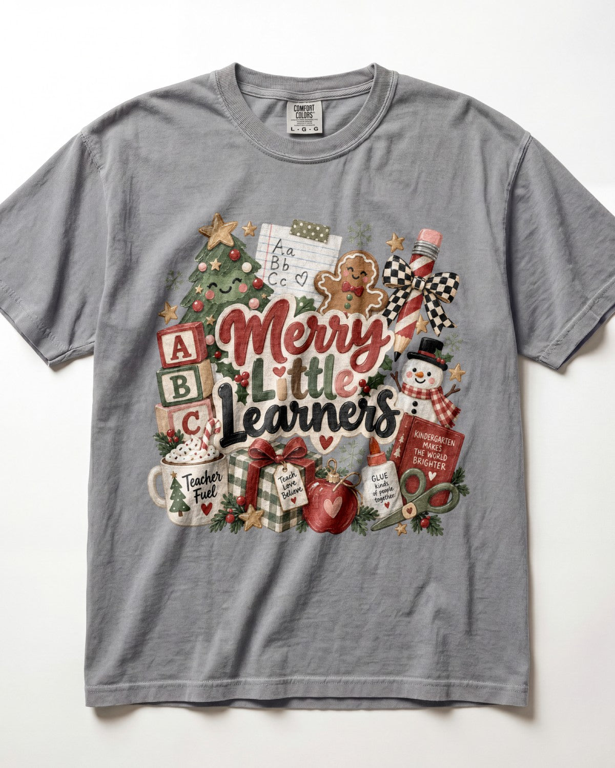 Merry Little Learners Kindergarten Teacher Shirt