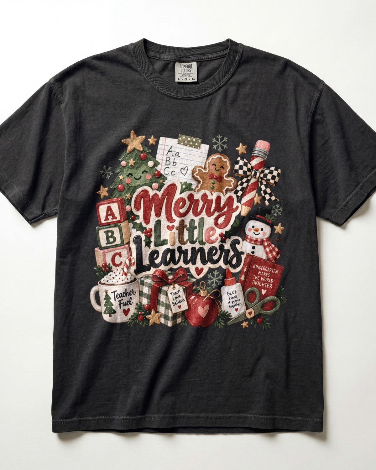 Merry Little Learners Kindergarten Teacher Shirt