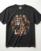 Little Souls Big Love Kindergarten Teacher Shirt