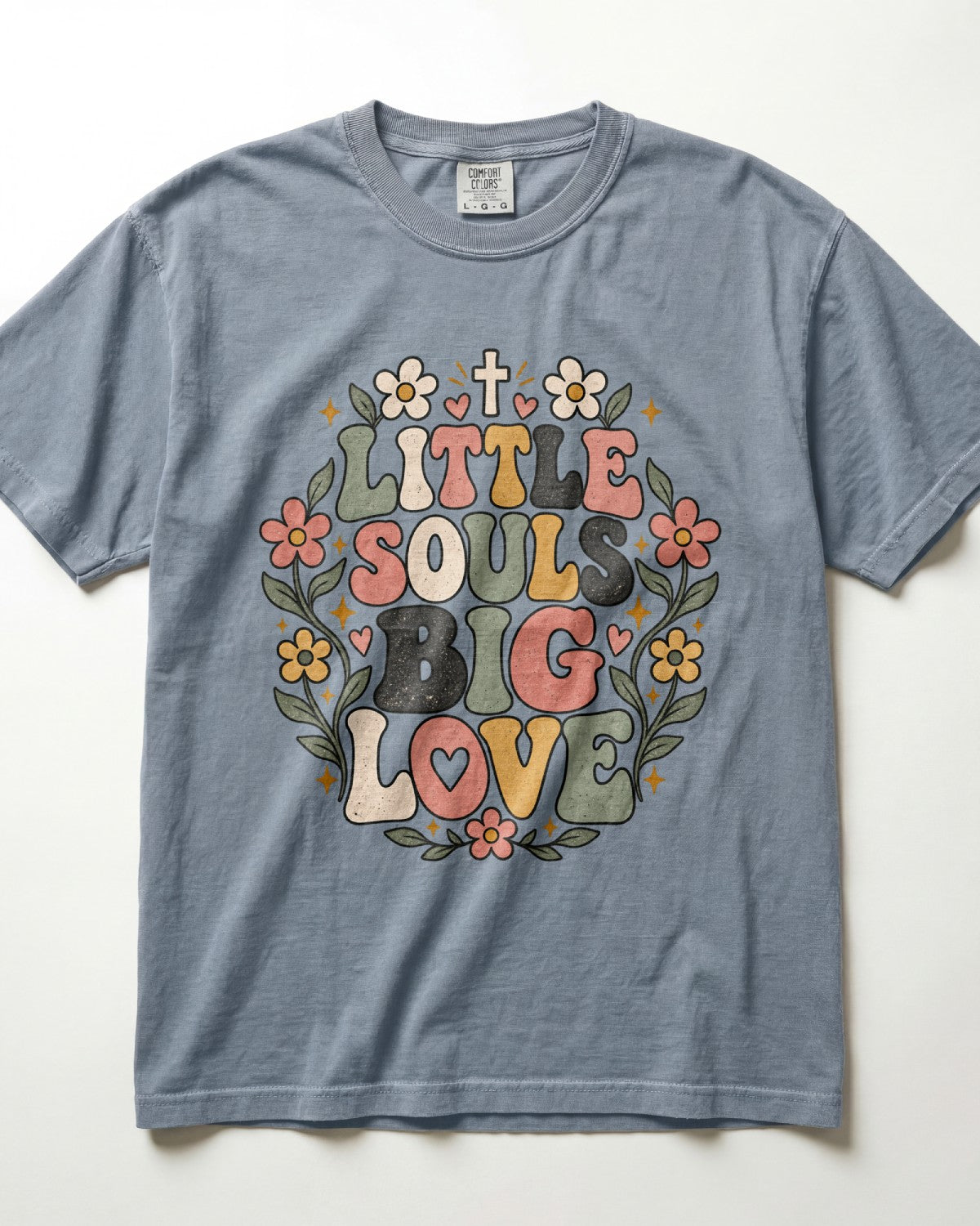 Little Souls Big Love Kindergarten Teacher Shirt