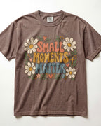 Small Moments Matter Kindergarten Teacher Shirt