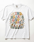 Kind Hearts Grow Here Kindergarten Teacher Shirt