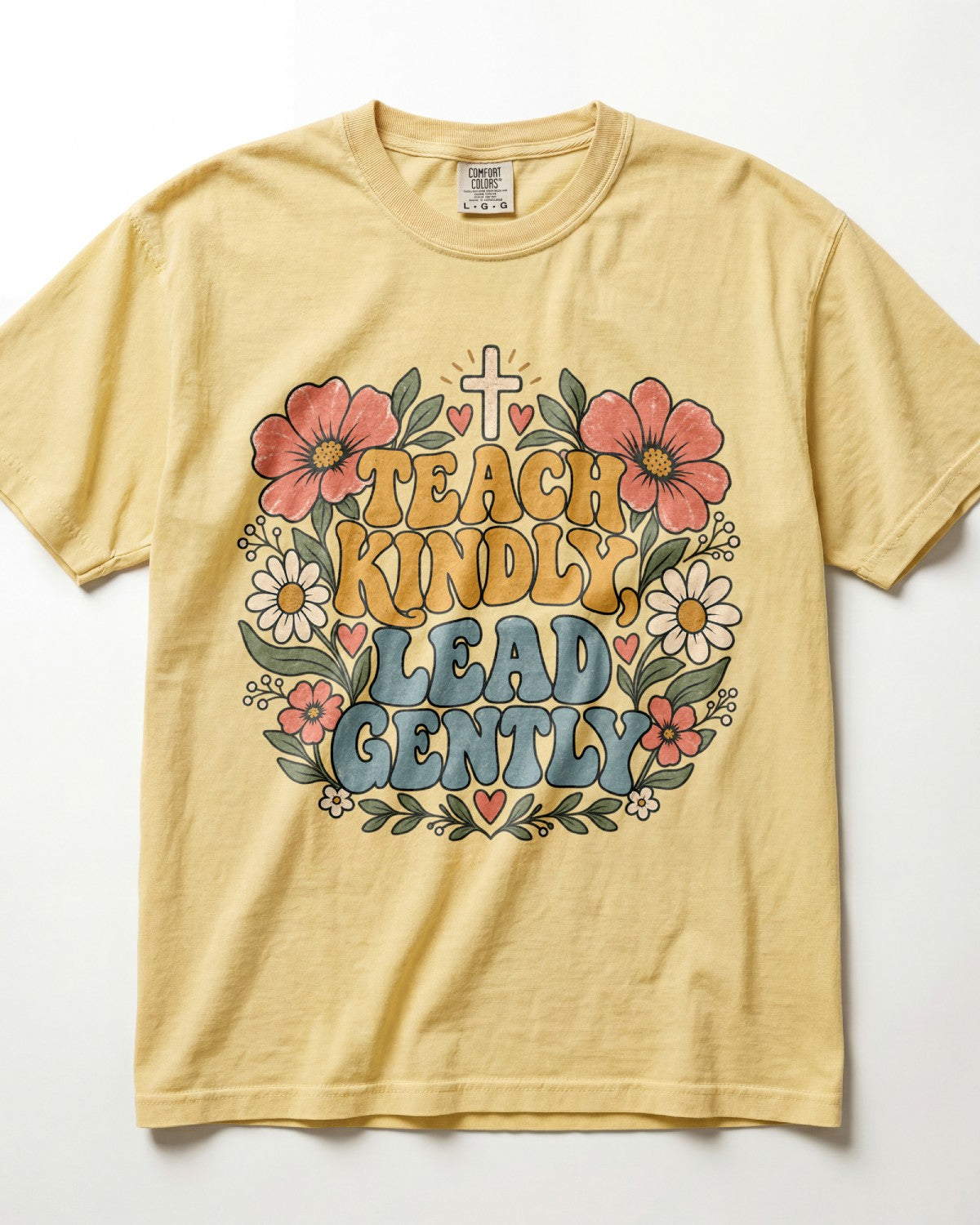 Teach Kindly, Lead Gently Kindergarten Teacher Shirt