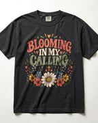 Blooming In My Calling Kindergarten Teacher Shirt